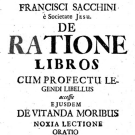 Titelblatt der Leseanleitung des italienischen Jesuiten Francesco Sacchini. Sie erschien erstmals in Ingolstadt 1614 und wurde bis ins 18. Jahrhundert vielfach wieder aufgelegt. Hier eine in Leipzig gedruckte Ausgabe von 1711. BSB München .